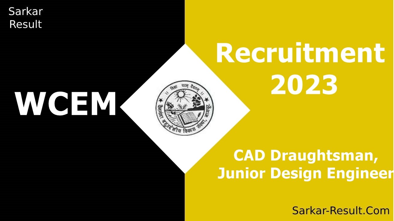 WCEM Recruitment 2023
