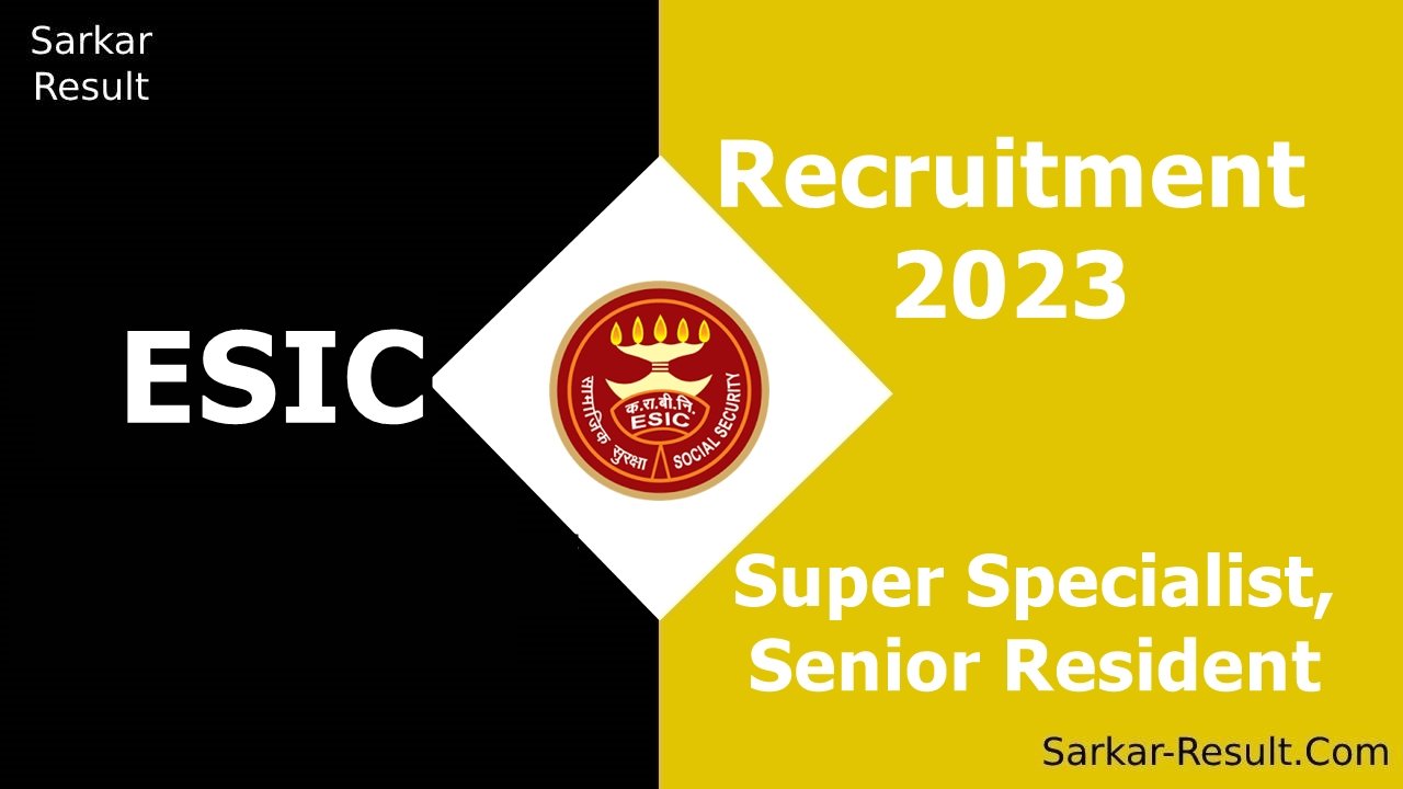 ESIC Haryana Recruitment 2023