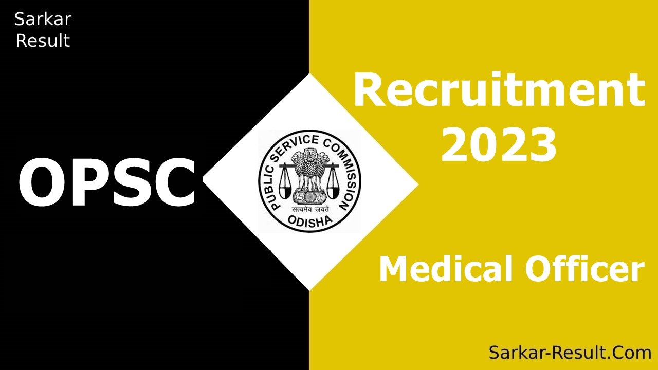 OPSC Recruitment 2023