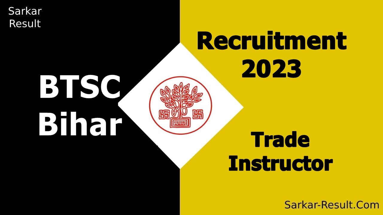 BTSC Bihar Recruitment 2023 1