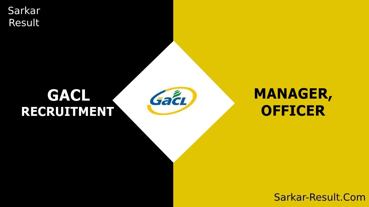 GACL RECRUITMENT