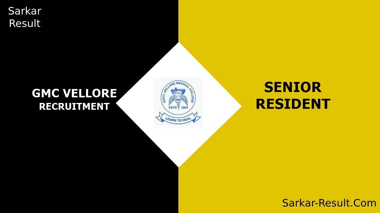 GMC RECRUITMENT VELLORE