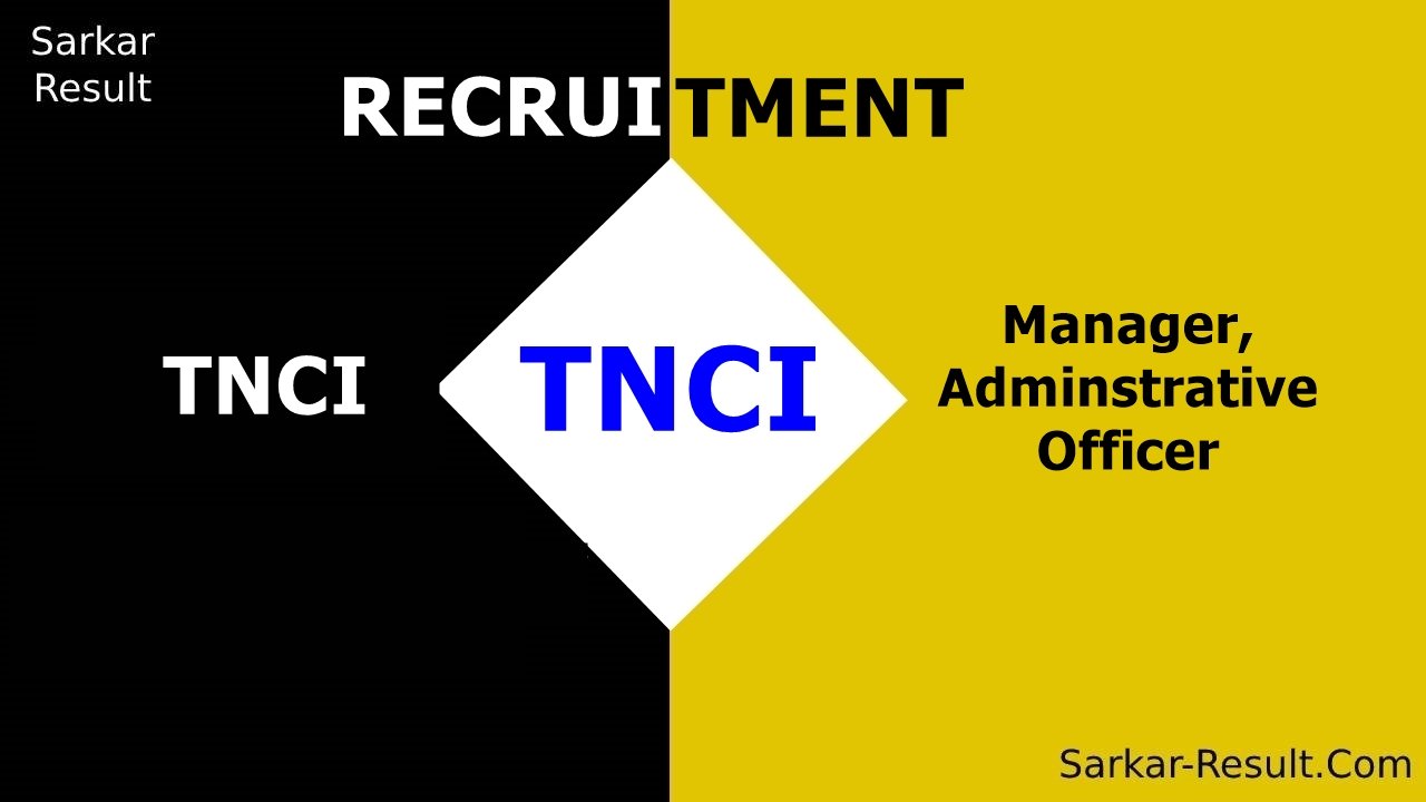 tnci recruitment