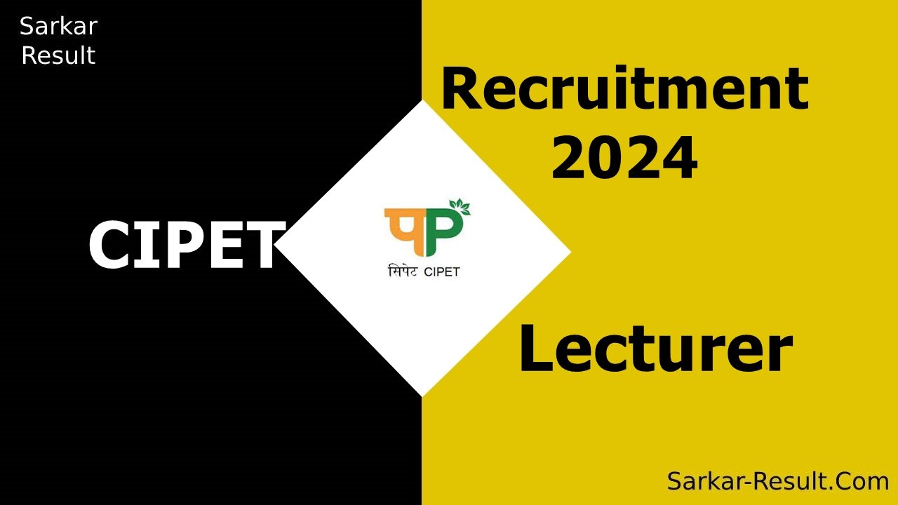 CIPET Recruitment