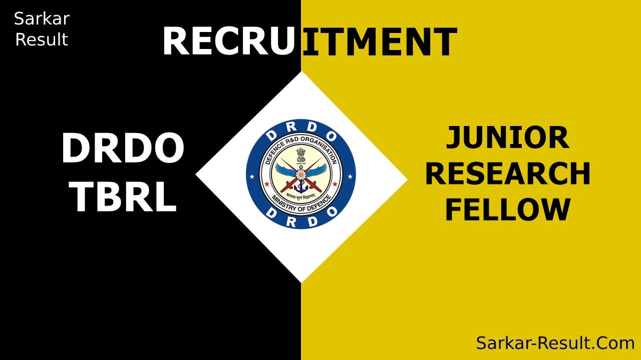 DRDO TBRL RECRUITMENT