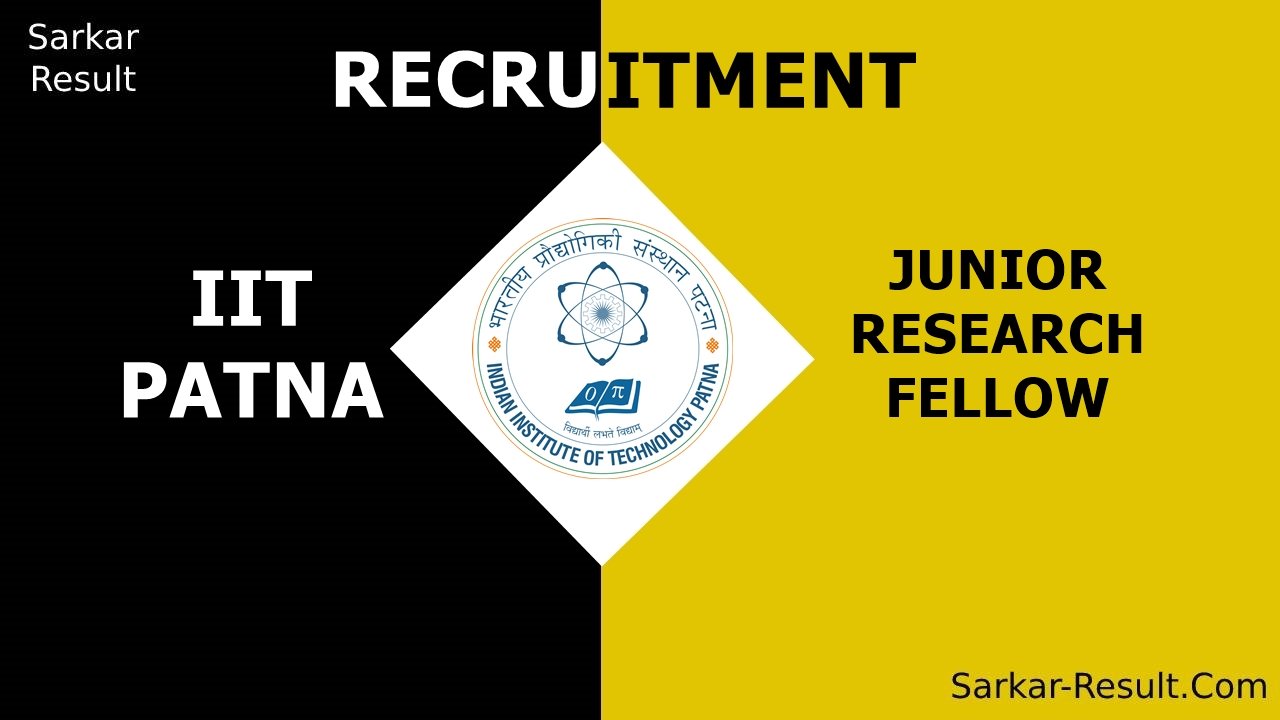 IIT PATNA RECRUITMENT
