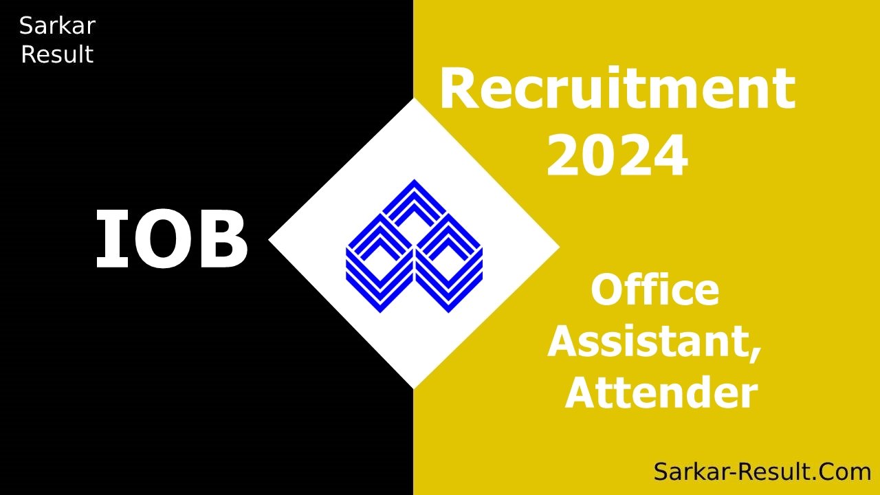 IOB Recruitment
