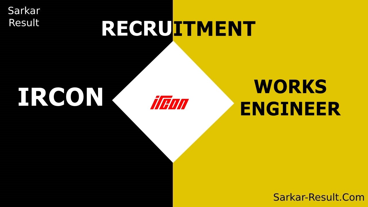 IRCON WORKS ENGINEER
