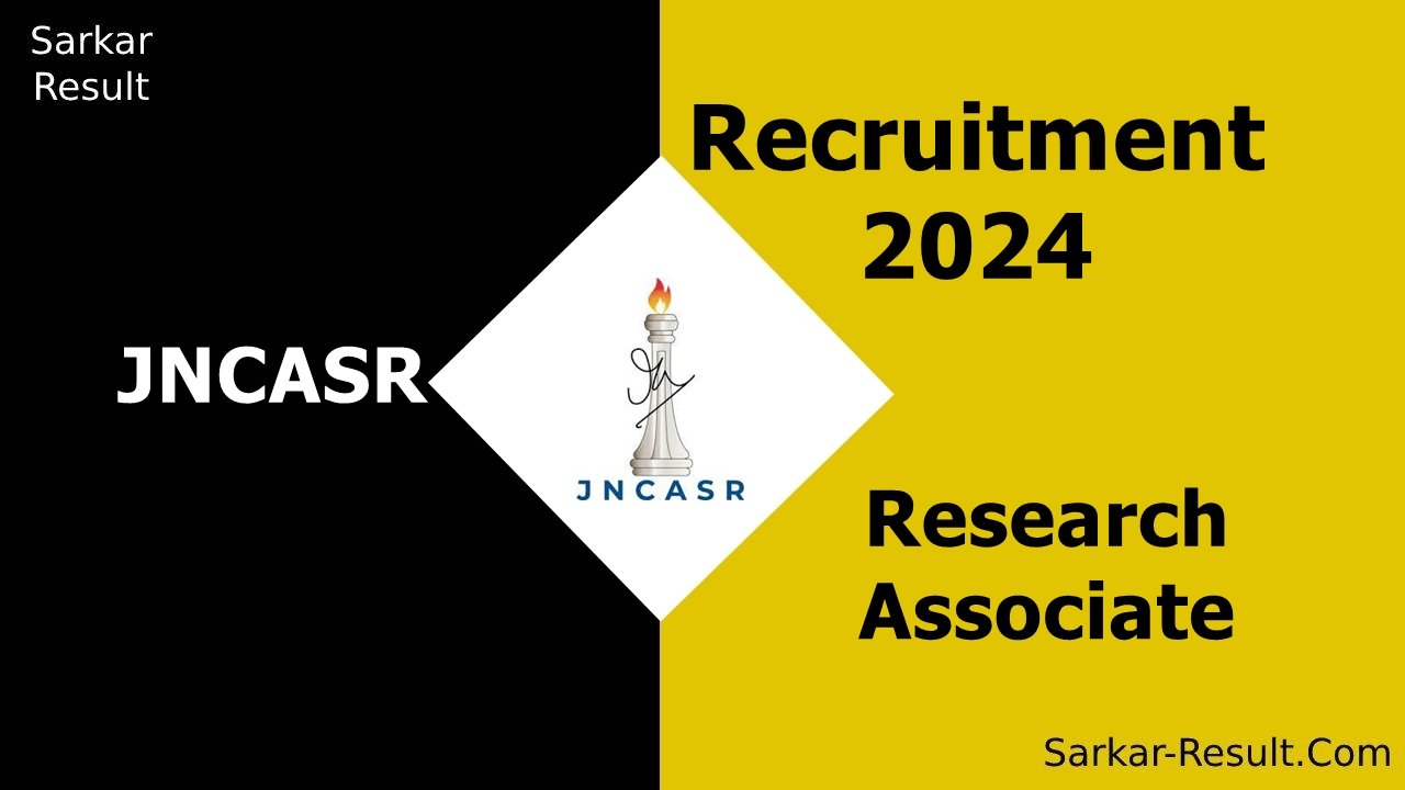 JNCASR Recruitment
