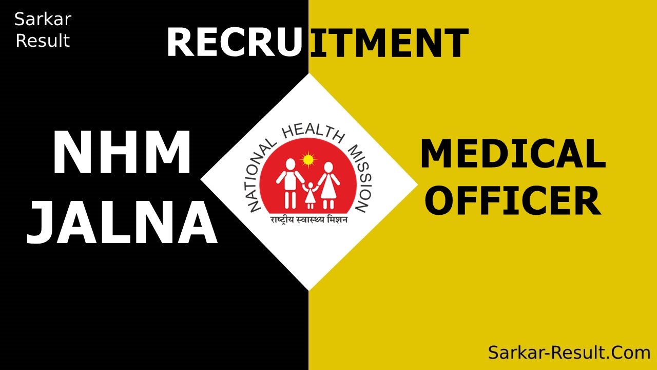 NHM JALNA MEDICAL OFFICER