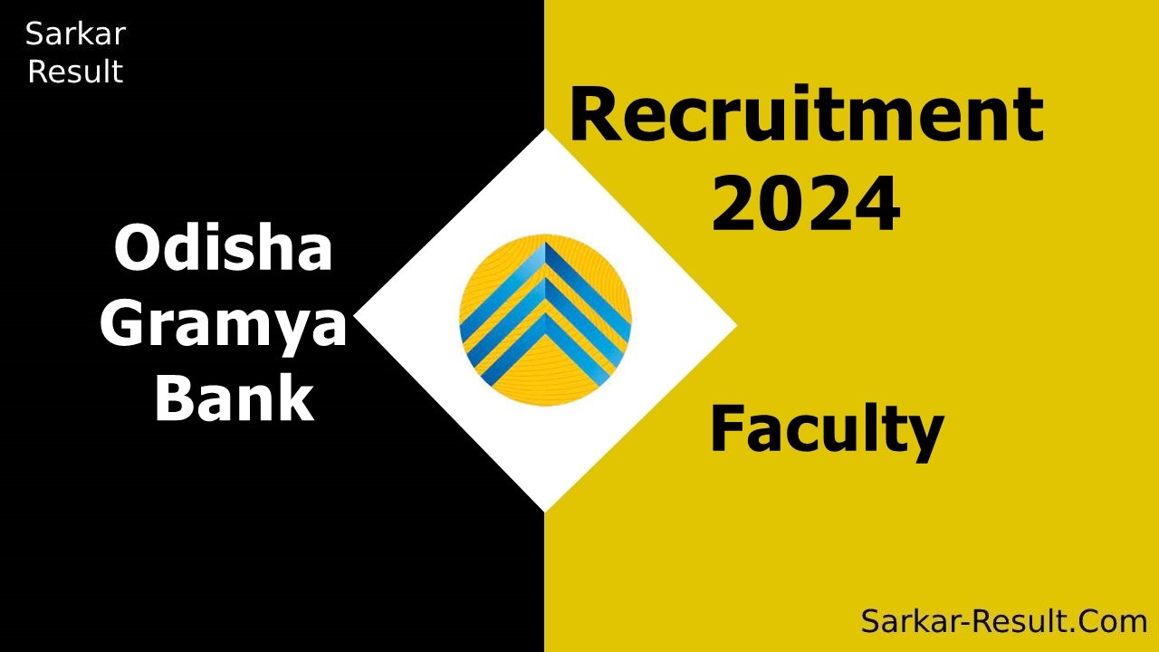 Odisha Gramya Bank Recruitment