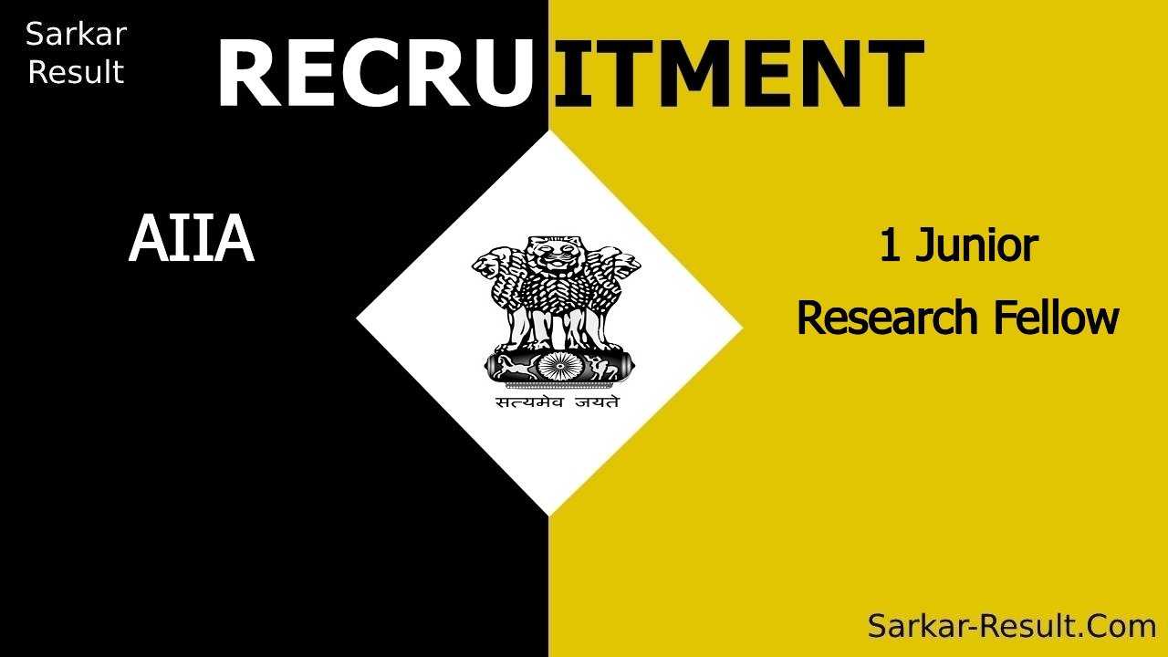 aiia recruitment 2024 walk in interview for 1 junior research fellow out