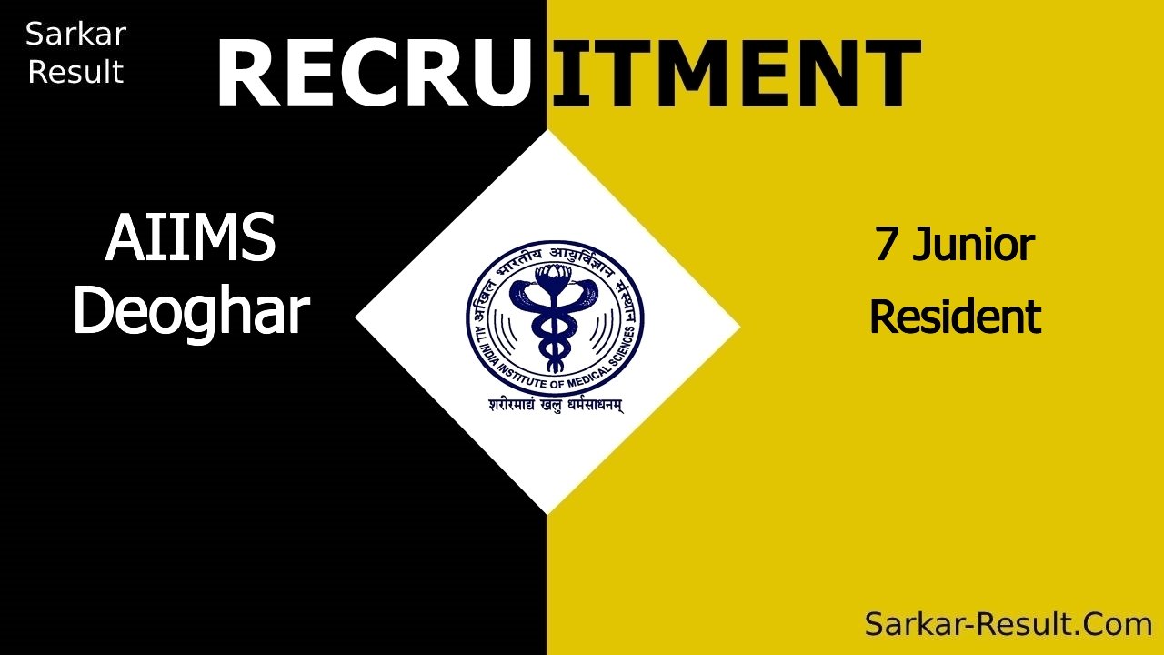 aiims deoghar recruitment 2024 apply offline for 7 junior resident out