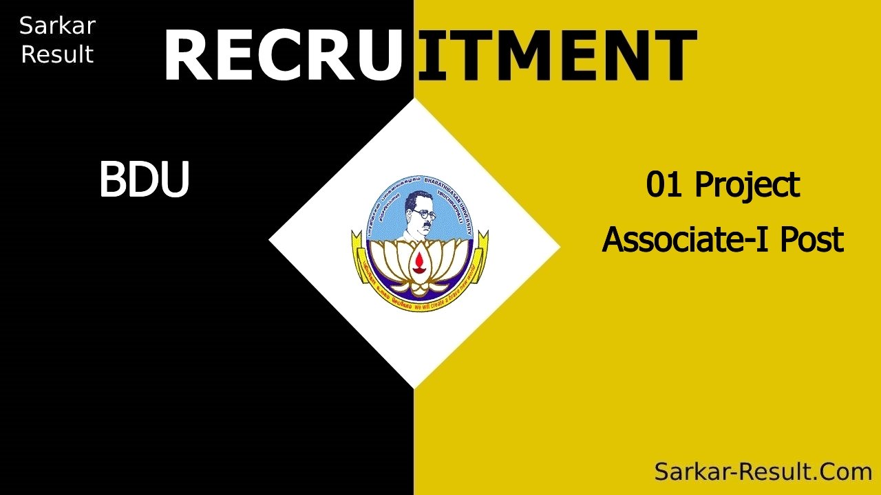 bdu recruitment 2024 apply offline for 01 project associate i post out