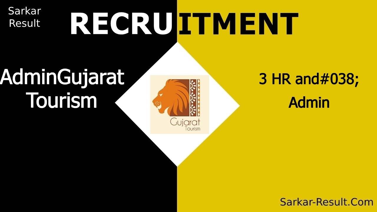 gujarat tourism recruitment 2024 apply online for 3 hr admin out