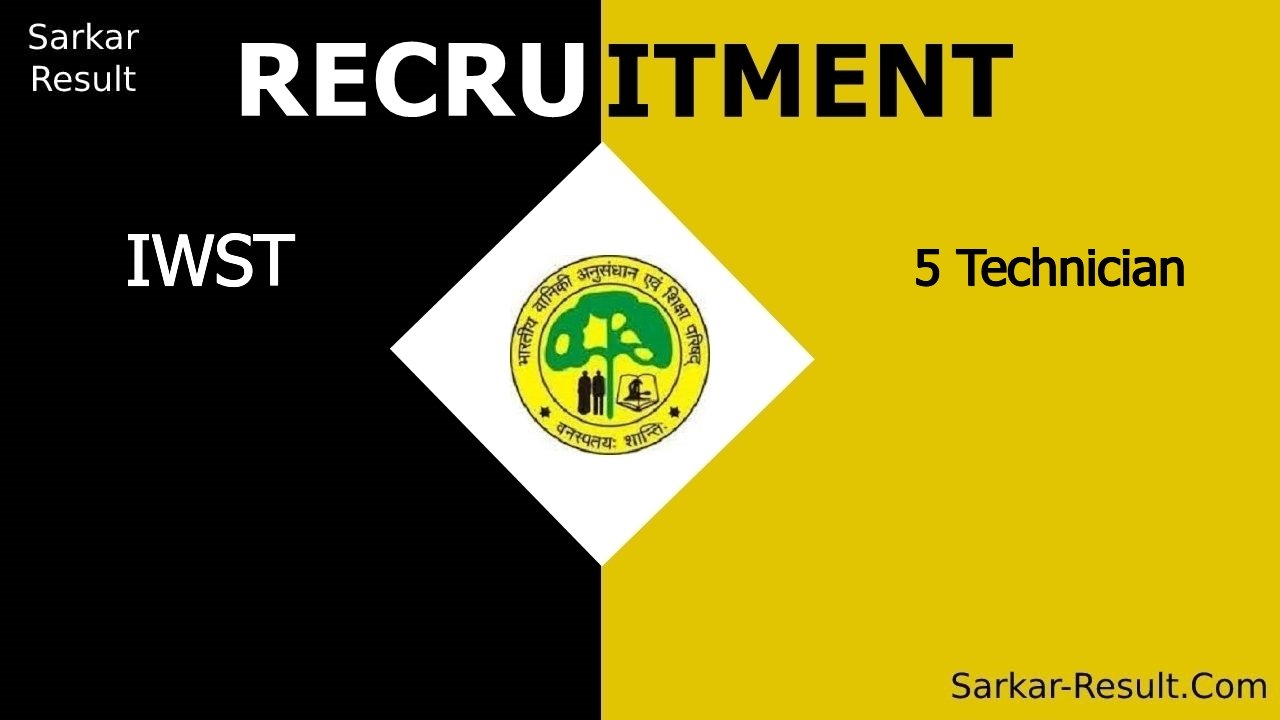 iwst recruitment 2024 apply offline for 5 technician out