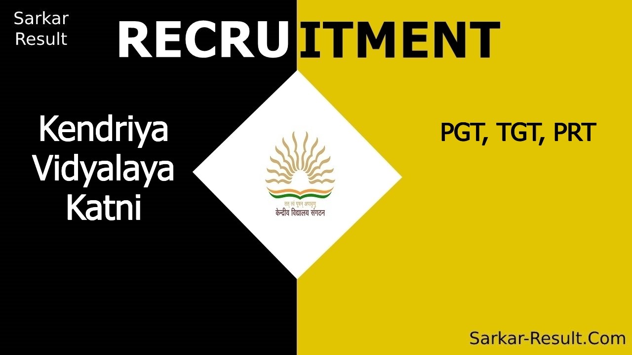 kendriya vidyalaya katni recruitment 2024 walk in interview for pgt tgt prt out