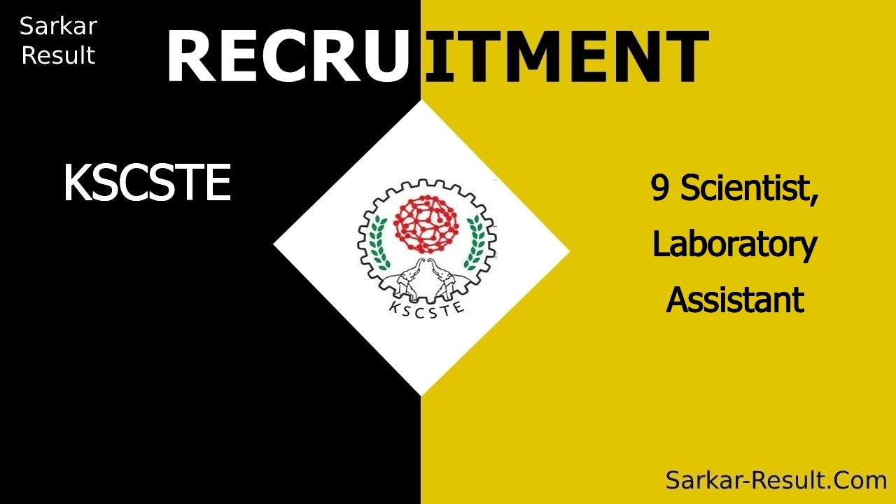 kscste recruitment 2024 apply online for 9 scientist laboratory assistant out
