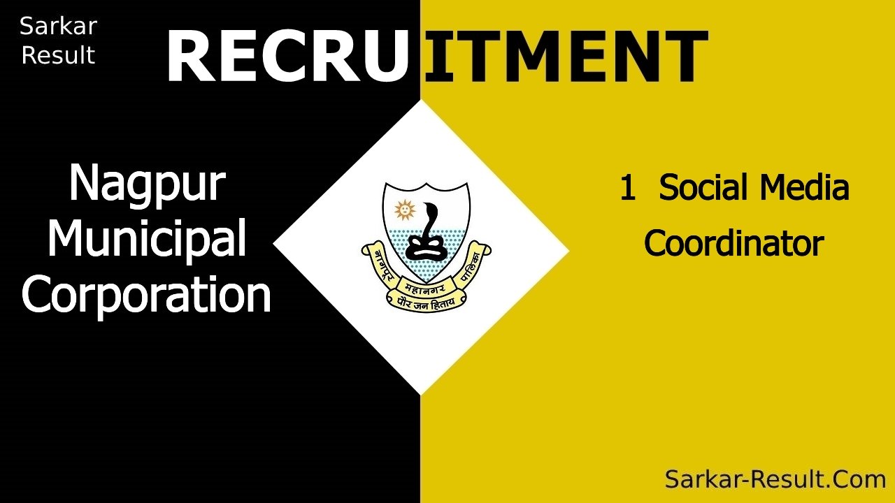 nagpur municipal corporation recruitment 2024 walk in interview for 1 social media coordinator out