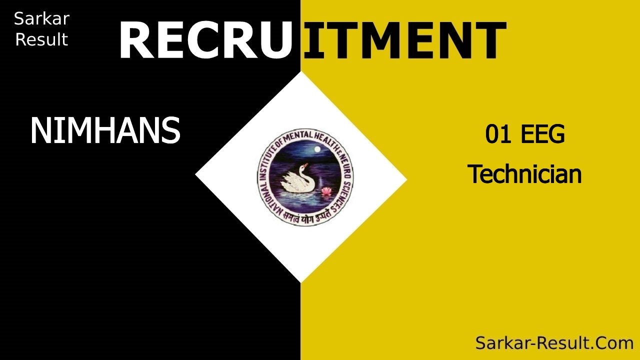 nimhans recruitment 2024 walk in interview for 01 eeg technician out