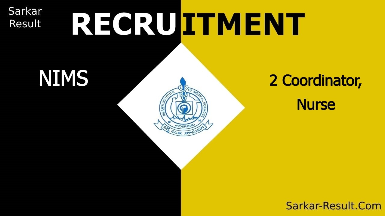 nims recruitment 2024 apply offline for 2 coordinator nurse out