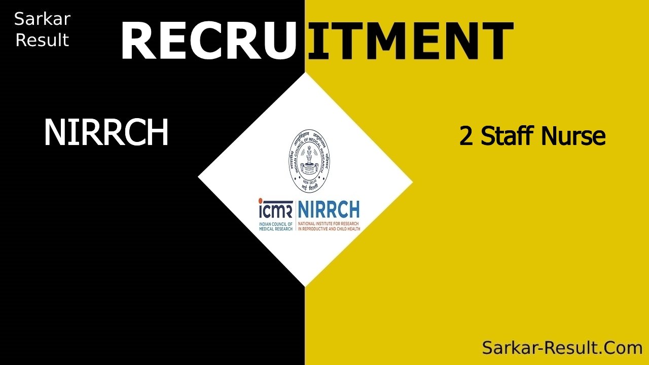 nirrch recruitment 2024 apply online for 2 staff nurse out