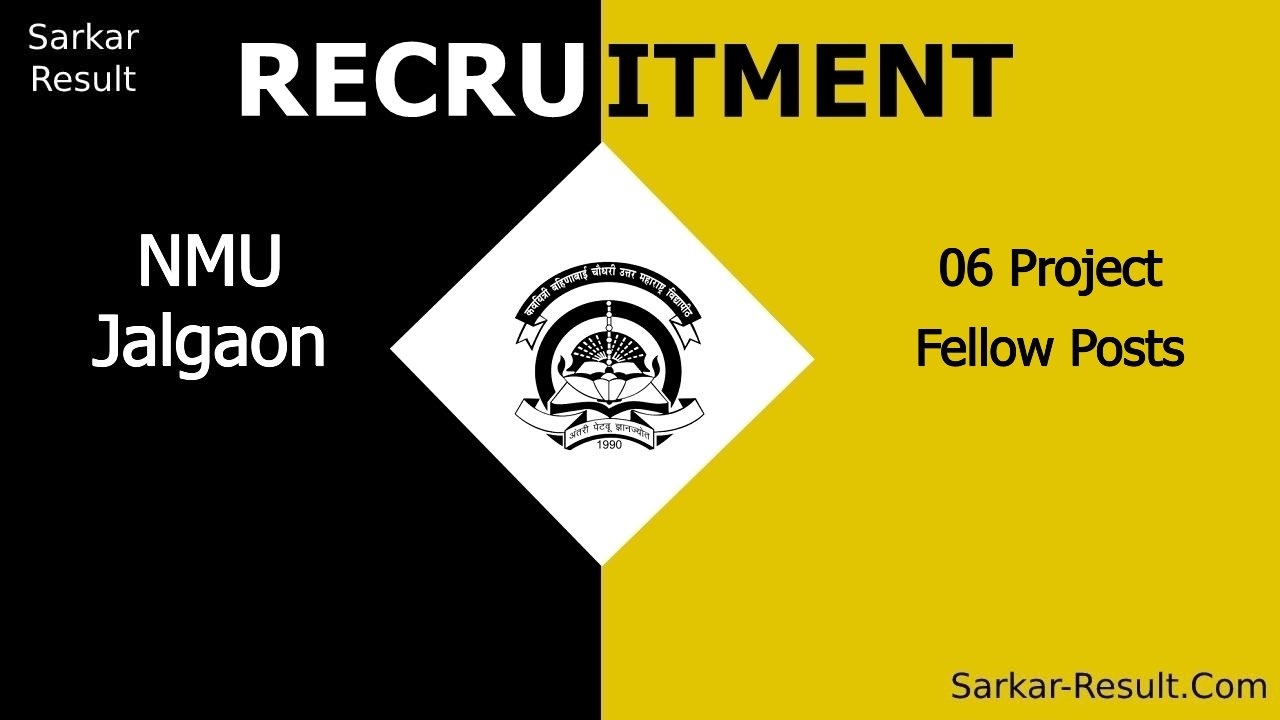 nmu jalgaon recruitment 2024 walk in interview for 06 project fellow posts out