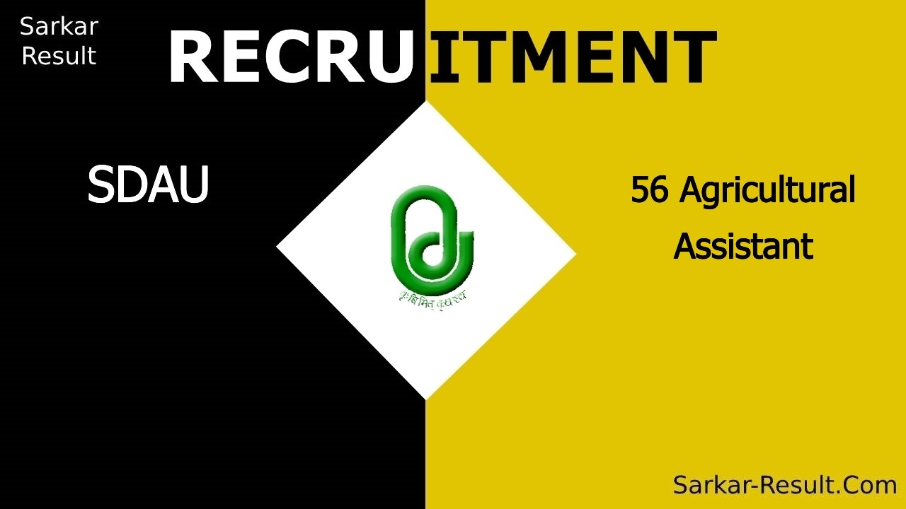sdau recruitment 2024 apply online for 56 agricultural assistant out