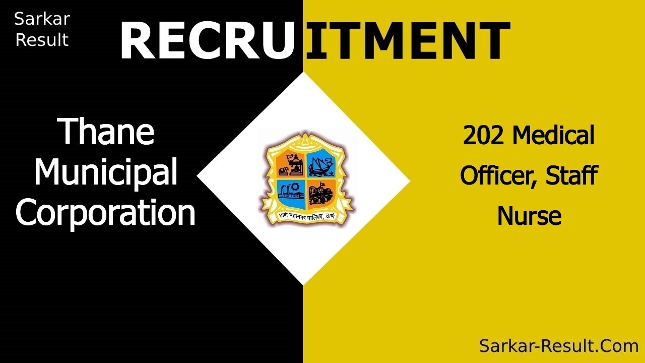 thane municipal corporation recruitment 2024 apply online for 202 medical officer staff nurse out