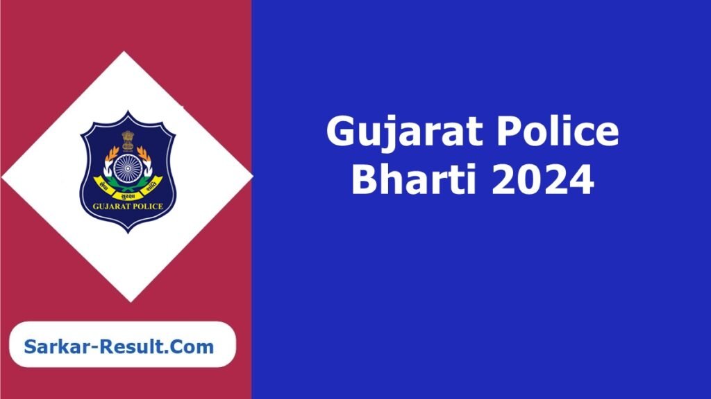 Gujarat Police Bharti 2024