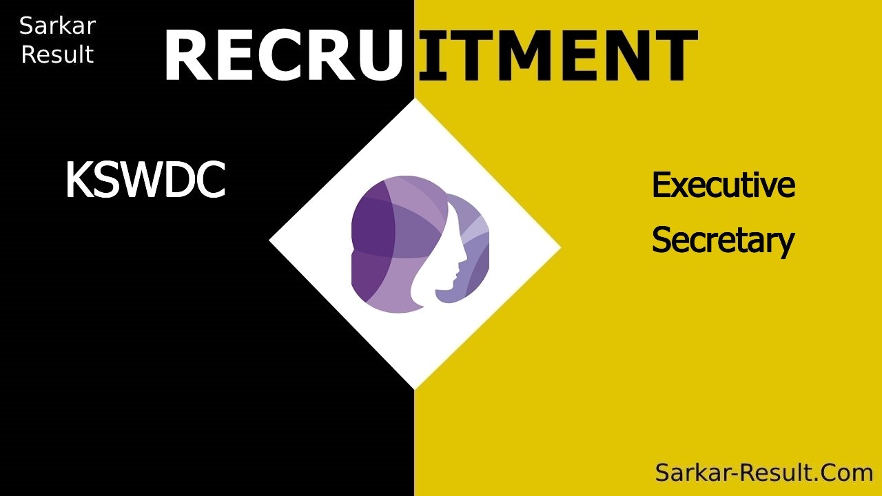 kswdc recruitment 2024 apply online for executive secretary out